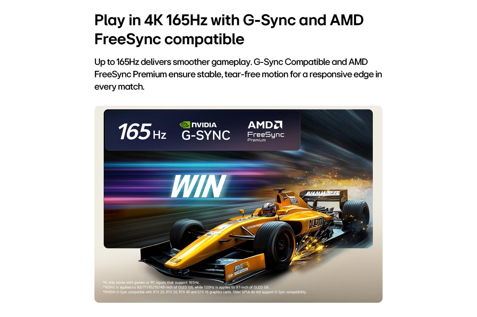 LG OLED evo AI G6 for Unbeatable Gameplay in 4K 165Hz shows a high-speed racing game with a yellow open-wheel car in motion, bold “WIN” text on screen, and NVIDIA G-SYNC and AMD FreeSync Premium logos at the top.