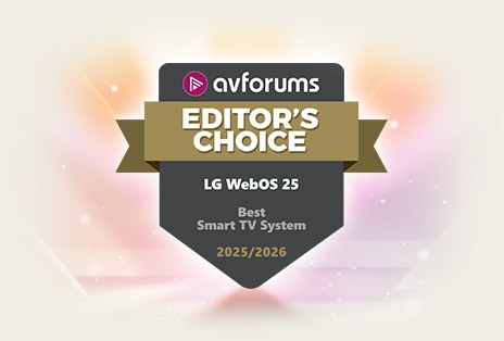 AVForums Editor’s Choice badge as Best Smart TV System for 8 consecutive years, including 2025/26