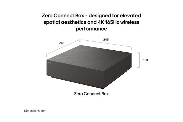 The Zero Connect Box, installed with LG OLED evo AI W6 Wallpaper TV, features a compact rectangular design measuring 245 by 245 mm with a height of 69.8 mm, illustrating a clean wireless TV setup that is now 35% smaller than before.
