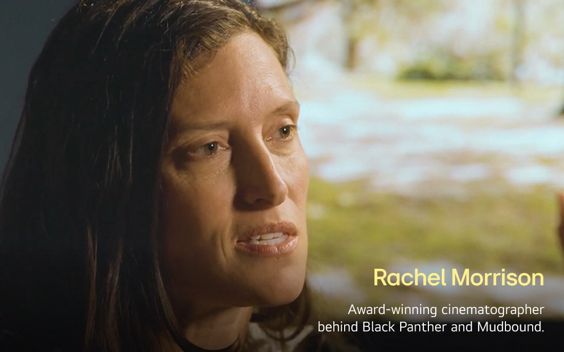 LG OLED TV for watching movies is supported by Rachel Morrison, an award-winning cinematographer of renowned films, showing how rich, dynamic black levels make the biggest difference in cinematic image quality.