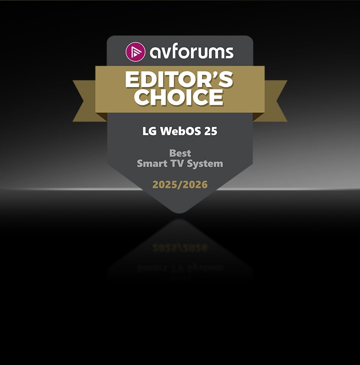 Le badge AVForums Editor’s Choice est affiché sur un fond sombre pour LG webOS 25, nommé Meilleur système de Smart TV 2025/2026.