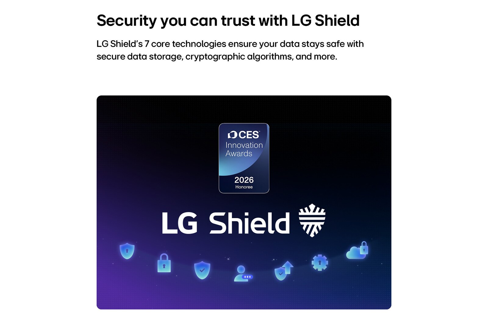 Le LG Shield, appliqué à LG OLED evo AI C6, est présenté avec un logo LG Shield au centre, des icônes de sécurité ci-dessous et un badge du lauréat des CES Innovation Awards 2026 ci-dessus, représentant la protection des données et du système.