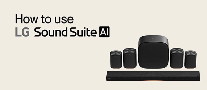 Sistema de cine en casa LG Sound Suite con una soundbar H7, un par de bocinas M7, otro par de bocinas M5 y un woofer W7.