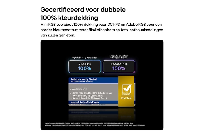 Een LG Mini RGB evo AI MRGB86, voorzien van RGB Primary Color Pro, biedt 100% kleurdekking van DCI-P3 en Adobe RGB, gecertificeerd door Intertek.