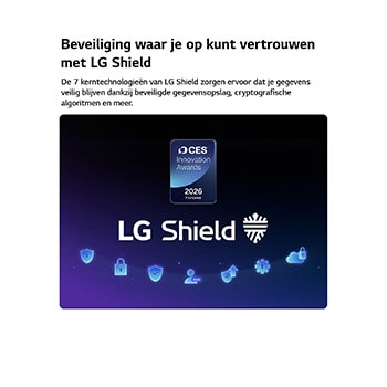 LG Shield, toegepast op LG OLED evo AI C6, wordt weergegeven met een LG Shield-logo in het midden, beveiligingspictogrammen onderaan en bovenaan een CES Innovation Awards 2026-badge met eervolle vermelding, die staat voor gegevens- en systeembescherming.