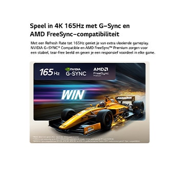 LG OLED evo AI G6 voor een ongeëvenaarde gameplay in 4K 165Hz toont een snelle racegame met een gele ‘open-wheel car’ in beweging, de opvallende tekst ‘WIN’ op het scherm en de logo’s van NVIDIA G-SYNC en AMD FreeSync Premium bovenaan.