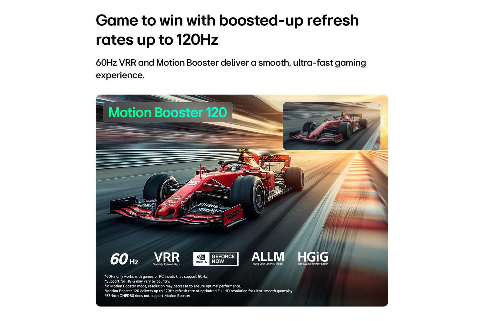 LG QNED evo AI QNED80 Mini LED para Ultimate Gameplay muestra una escena de carreras de alta velocidad con un recuadro de comparación que destaca un movimiento más suave a través de Motion Booster 120, mientras admite 60Hz, VRR, ALLM, HGiG y GeForce NOW.