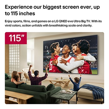 LG QNED evo AI QNED90 Mini LED 115-inch Ultra Big TV is wall-mounted in a living room, presenting a stadium sports celebration with vivid colors and refined picture quality on a wide screen as a family cheers together.