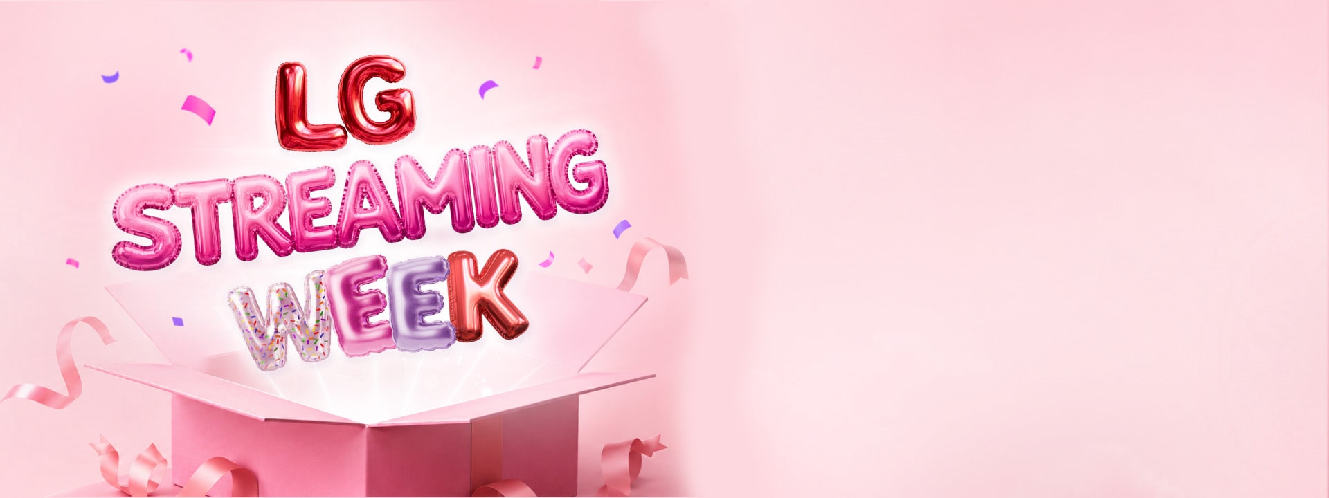 حروف "LG Streaming Week" ملونة على شكل بالون تتصاعد من صندوق هدايا وردي مفتوح، محاطة بالشرائط والقصاصات على خلفية وردية ناعمة.