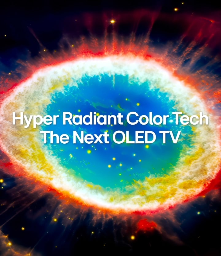 LG OLED evo TV with Hyper Radiant Color Tech displays a bright circular burst of blue, red, and yellow light against a dark space background with centered text reading Hyper Radiant Color Tech The Next OLED TV.