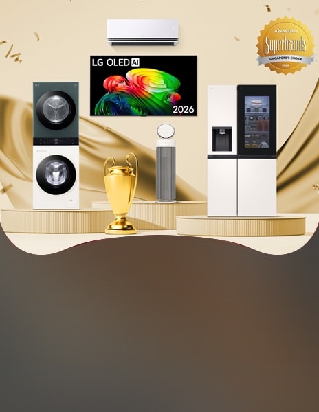 A collection of LG home appliances and the Superbrands Singapore's Choice 2026 award for the third consecutive year.