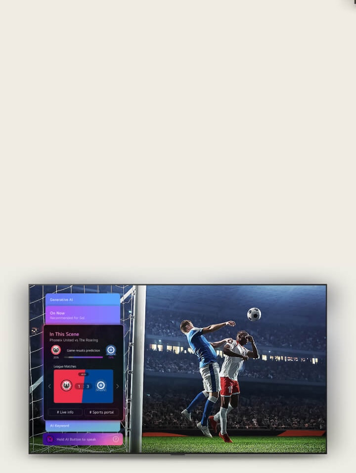 LG OLED AI B6 Sports Forecast โดย AI Concierge แสดงการแข่งขันฟุตบอลสดพร้อมแผง AI บนหน้าจอที่แสดงคำทำนาย ข้อมูลเชิงลึกของการแข่งขัน และข้อมูลลีก โดยแนะนำว่า AI วิเคราะห์การเล่นเกมอย่างไรเพื่อทำนายผลการแข่งขัน