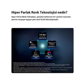 Hyper Radiant Color Tech tarafından desteklenen LG OLED evo AI G6, beşgen düzende alfa 11 AI İşlemci 4K Gen3 Dual AI Engine, Reflection Free Premium ile Mükemmel Siyah ve Mükemmel Renk rozetleriyle 3,9 kat daha parlak görselleri gösteriyor.