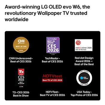 LG OLED evo AI W6 Wallpaper TV, CNN Underscored, TechRadar, iF tasarım ödülü, T3, HDTVTest ve USA Today’den beş ekran üstü ödül rozetini göstererek sektördeki tanınırlığını vurguluyor ve CES 2026’da elde ettiği küresel övgü ve liderliği güçlendiriyor.