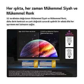 LG OLED AI B6, UL sertifikası ve renk hacmi ile renk doğruluğu için Intertek sertifikalarıyla desteklenen, her ışıkta daha net görüntü kalitesi sunmak üzere parlama karşıtı mat ekranı Mükemmel Siyah ve Mükemmel Renk ekranıyla karşılaştıran bölünmüş ekranlı bir gezegen ve yıldızlar sahnesini gösteriyor.