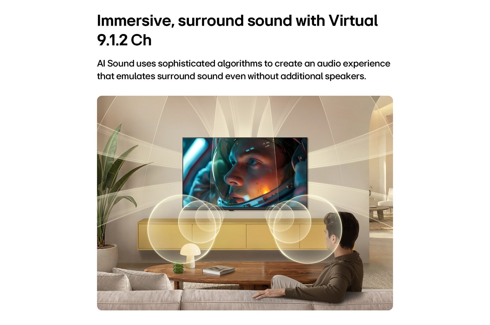 LG SMART TV AI LB65 với âm thanh AI Sound Virtual 9.1.2 lấp đầy không gian phòng khách hiện đại khi cảnh phim phi hành gia được phát trên màn hình, với âm thanh đa hướng lan tỏa khắp căn phòng để tăng cường trải nghiệm đắm chìm.