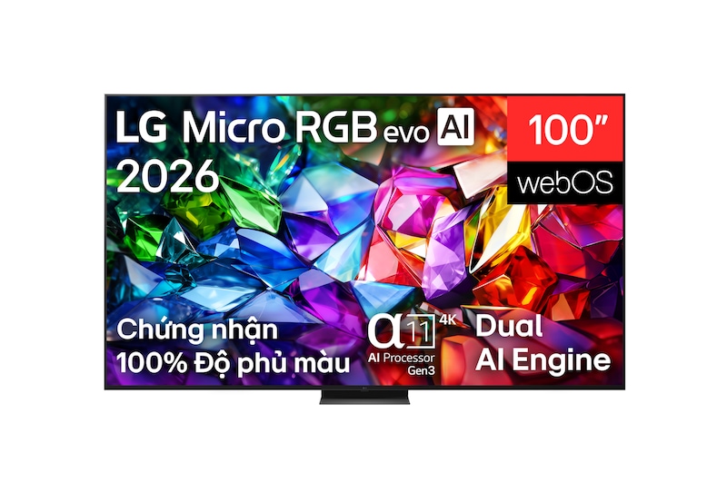 Hình ảnh mặt trước của LG Micro RGB evo AI MRGB96, ra mắt năm 2026, hiển thị hình ảnh tinh thể sống động với các mặt đỏ, xanh lá cây và xanh dương rõ nét, có màn hình 100 inch, webOS, RGB Primary Color Ultra và Bộ xử lý AI alpha 11 4K Gen3 và Dual AI Engine.