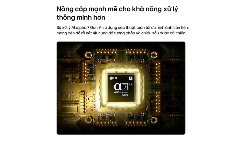 LG NANO 4K UHD AI NU85’s alpha 7 AI Processor 4K Gen9 glows at the center of a yellow circuit board, highlighting smarter, more powerful AI processing that enhances 4K image clarity with improved contrast and depth.