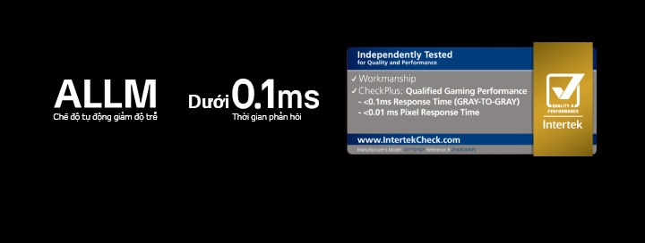 ALLM (Chế độ trễ thấp tự động), thời gian phản hồi <0,1 ms và huy hiệu chứng nhận Intertek hiển thị trên nền tối.