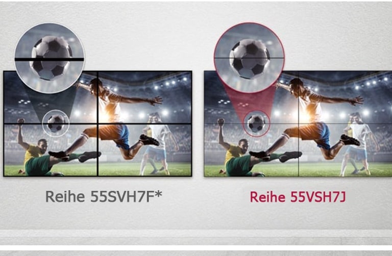 Die 55VSH7J-Reihe weist im Vergleich zur 55SVH7F-Reihe weniger Bildlücken zwischen den gekachelten Displays auf. Dies verbessert das Betrachtungserlebnis, da beim Anzeigen der Inhalte visuelle Störfaktoren durch die Lücken minimiert werden.