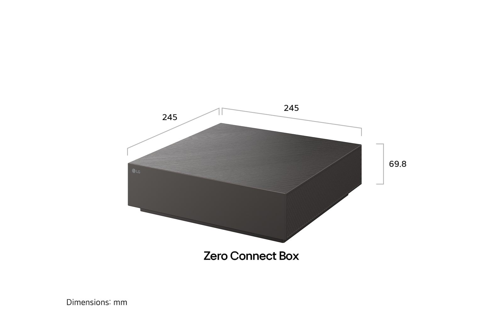 The Zero Connect Box, installed with LG OLED evo AI W6 Wallpaper TV, features a compact rectangular design measuring 245 by 245 mm with a height of 69.8 mm, illustrating a clean wireless TV setup that is now 35% smaller than before.