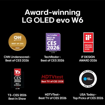 G OLED evo AI W6 Wallpaper TV highlights its industry recognition with five on-screen award badges from CNN underscored, TechRadar, Red dot design award, T3, HDTVTest, and USA Today, reinforcing its global acclaim and leadership at CES 2026.