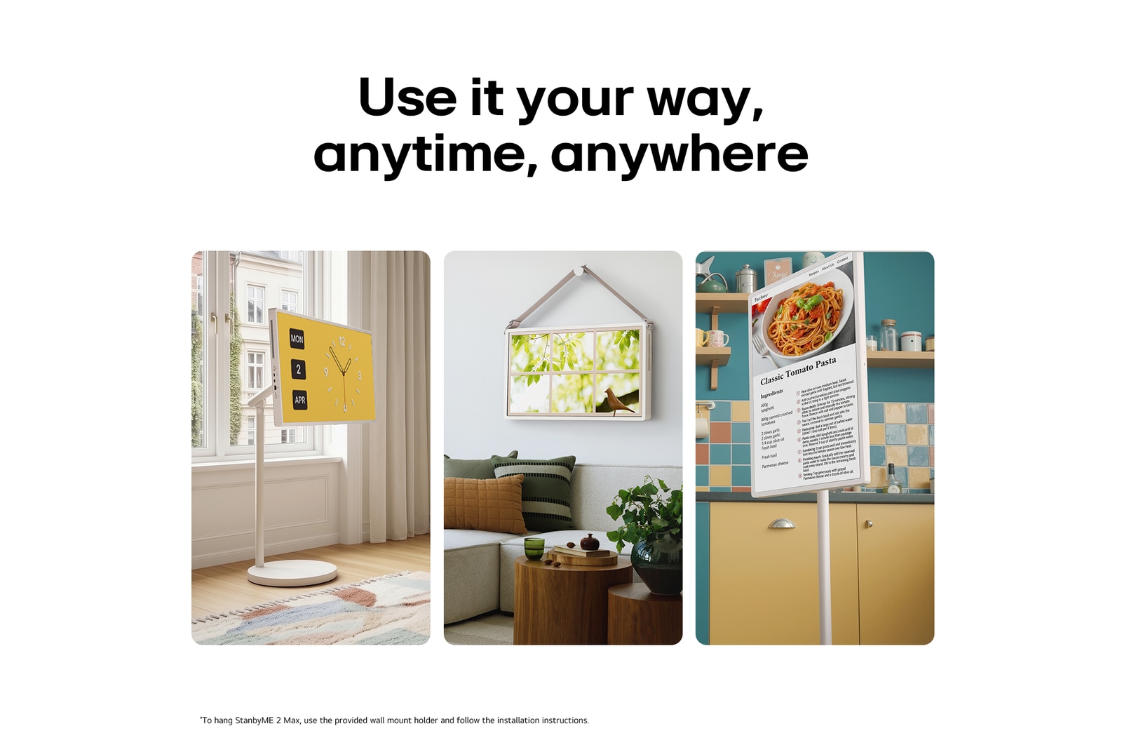 LG StanbyME 2 Max LX6 Movable Screen showcased in multiple home settings, highlighting its detachable and super portable screen for flexible use wherever you are—standing by a window, wall-mounted like décor, or used for viewing content anywhere.