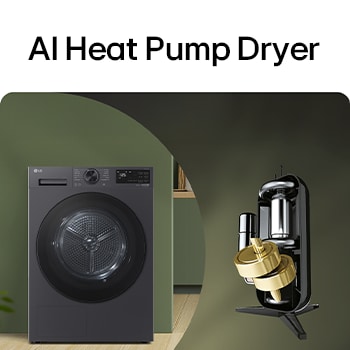 AI Heat Pump Dryer. LG dryer shown in a modern laundry room with a dual cylinder drying system illustration.