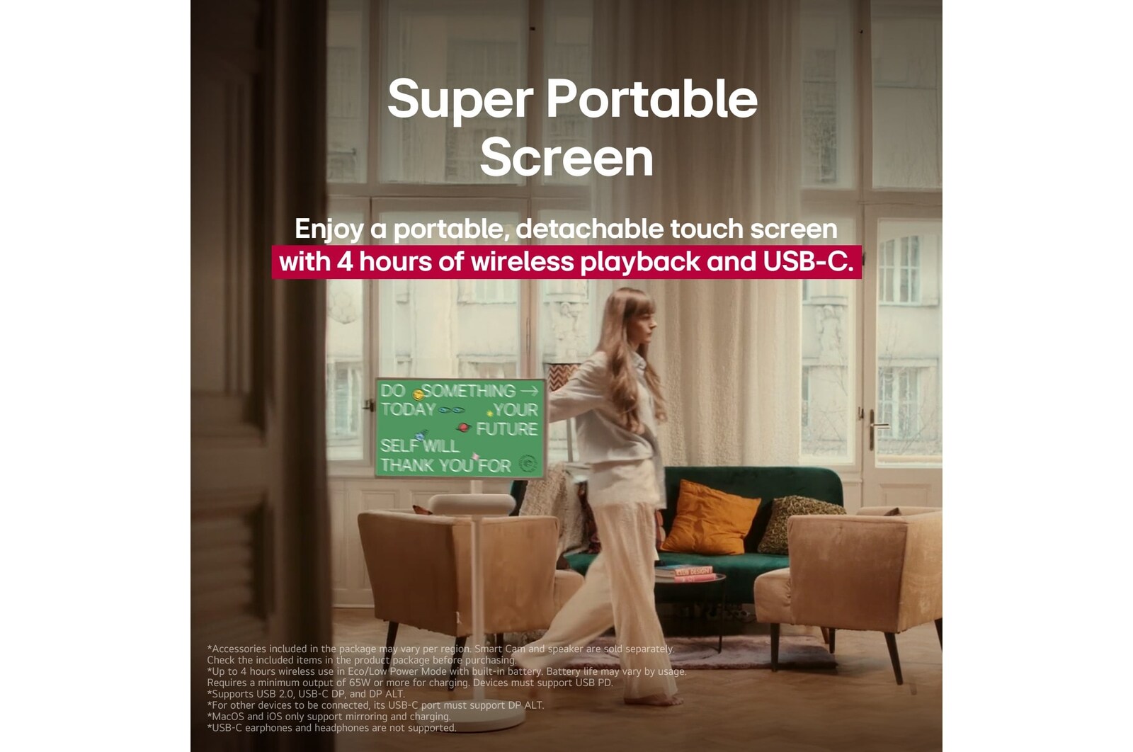 Een persoon die zijn LG StanbyME 2 rolt met behulp van de tv-standaard. De tekst legt uit hoe het Super Portable Screen 4 uur draadloos afspelen en USB-C heeft.