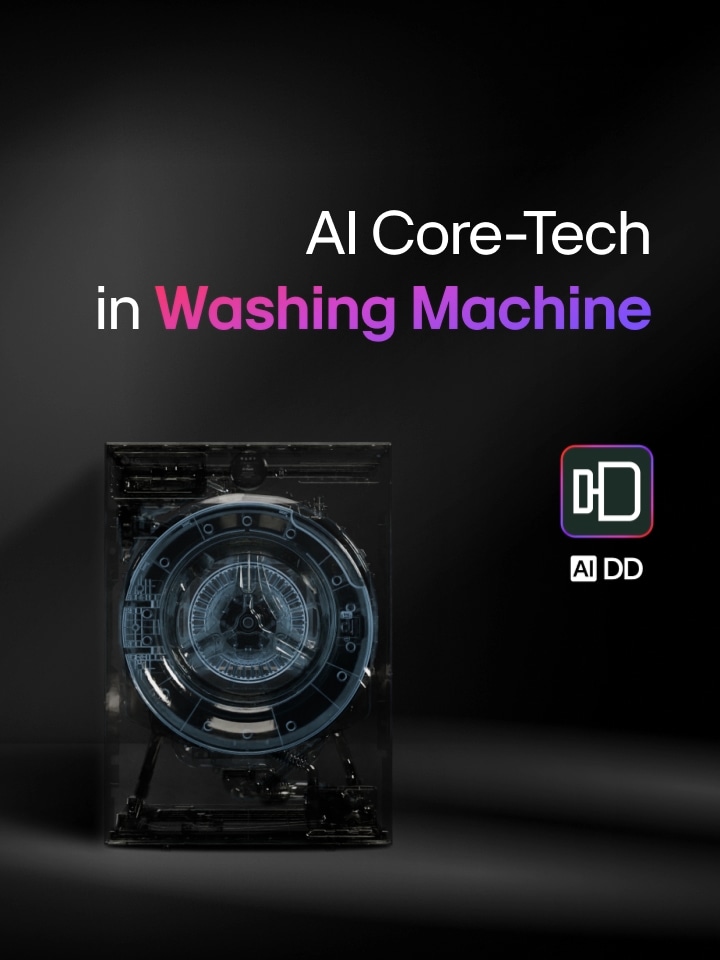 Er wordt een LG wasmachine getoond met een transparant zicht op het AI DD-onderdeel, samen met de titel ‘AI Core-Tech in Washing Machine’ en het AI DD-embleem met gestileerde DD-letters, die staan voor AI Direct Drive-technologie, weergegeven tegen een donkere achtergrond met een roze en paarse rand.