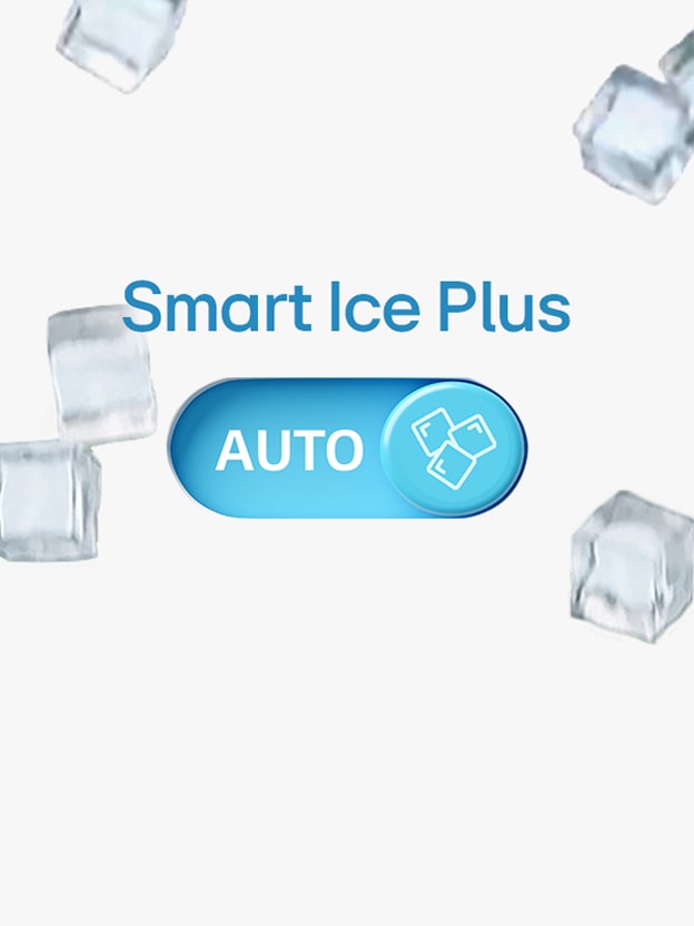 Demonstratie van de LG Smart Ice Plus-functie waarbij ijs in een glas wordt gedoseerd vanuit de ijsdispenser van de koelkast, gevolgd door het Smart Ice Plus AUTO-logo met een achtergrond van ijsblokjes.