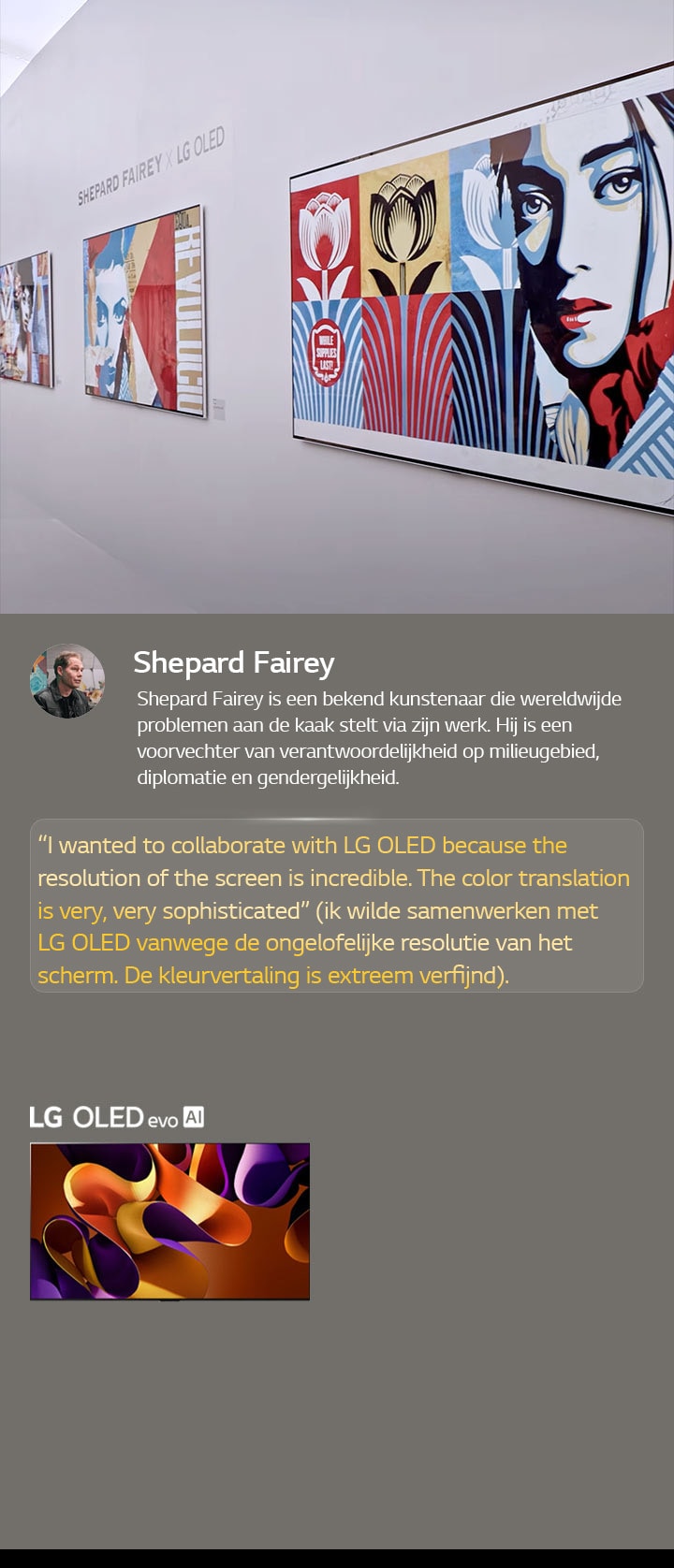 L’exposition Shepard Fairey x LG OLED est présentée. Des descriptions de Frieze Los Angeles 2024 et de l’artiste sont visibles. La LG OLED evo AI est également visible. La citation de Shepard Fairey est mise en évidence : je voulais collaborer avec LG OLED car la résolution de l’écran est incroyable. Le rendu des couleurs est très, très sophistiqué.