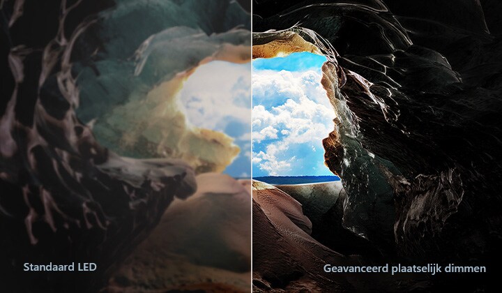 Uitzicht vanuit de binnenkant van een grot naar de ingang, waar een blauwe lucht en de horizon te zien zijn. De hele scène is in tweeën gesplitst om de mogelijkheden van Geavanceerd plaatselijk dimmen van QNED te demonstreren. Aan de ene kant zijn de kleuren en details vervaagd en lijken de beelden troebel. Op het label staat: Conventionele LED. De andere kant heeft geweldige zwarttinten, een beter contrast, helderheid en kleur. Op het label staat: Geavanceerd plaatselijk dimmen.