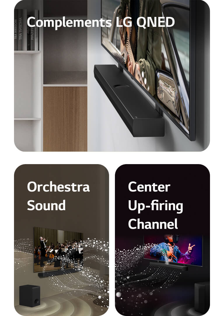 LG Soundbar en LG QNED TV tegen de muur met een QNED Matching Bracket in een grijze en houten woonruimte in een hoekaanzicht, met een man die gitaar speelt aan de oceaan. LG Soundbar en LG TV in een huiskamer met een operaoptreden in beeld. Witte golven van druppels die geluidsgolven voorstellen, schieten omhoog en naar de soundbar. Ze worden door de tv uitgestoten en de subwoofer maakt een geluidseffect vanaf onderen. LG TV en LG Soundbar in een zwarte ruimte met een muziekoptreden in beeld. Witte druppels die geluidsgolven voorstellen, schieten omhoog en naar de soundbar. De subwoofer maakt een geluidseffect vanaf onderen.