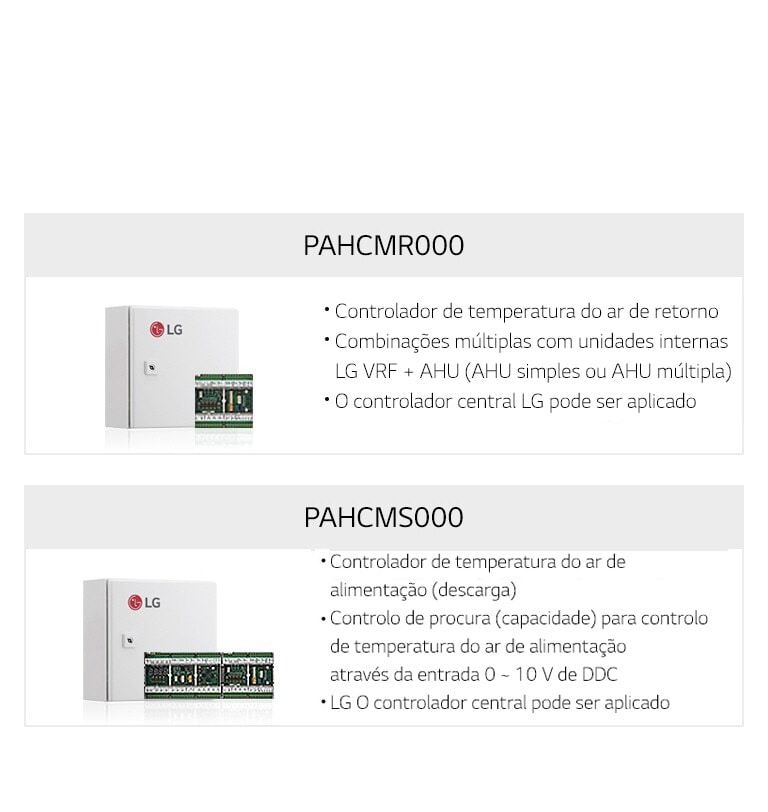O LG PAHCMR000 retangular retorna o controlador de temperatura do ar e o LG PAHCMS000 fornece o controlador de temperatura do ar, que possui uma entrada de 0-10V do DDC.