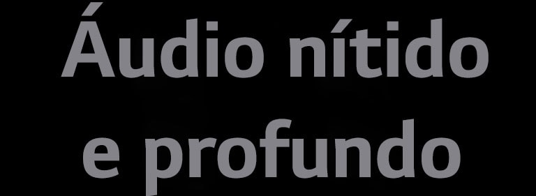 Cópia de "Áudio nítido e profundo"