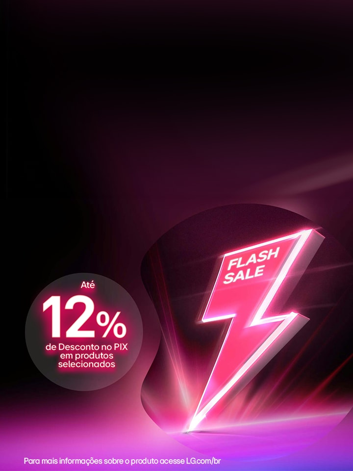 Promoção Flash Sales LG