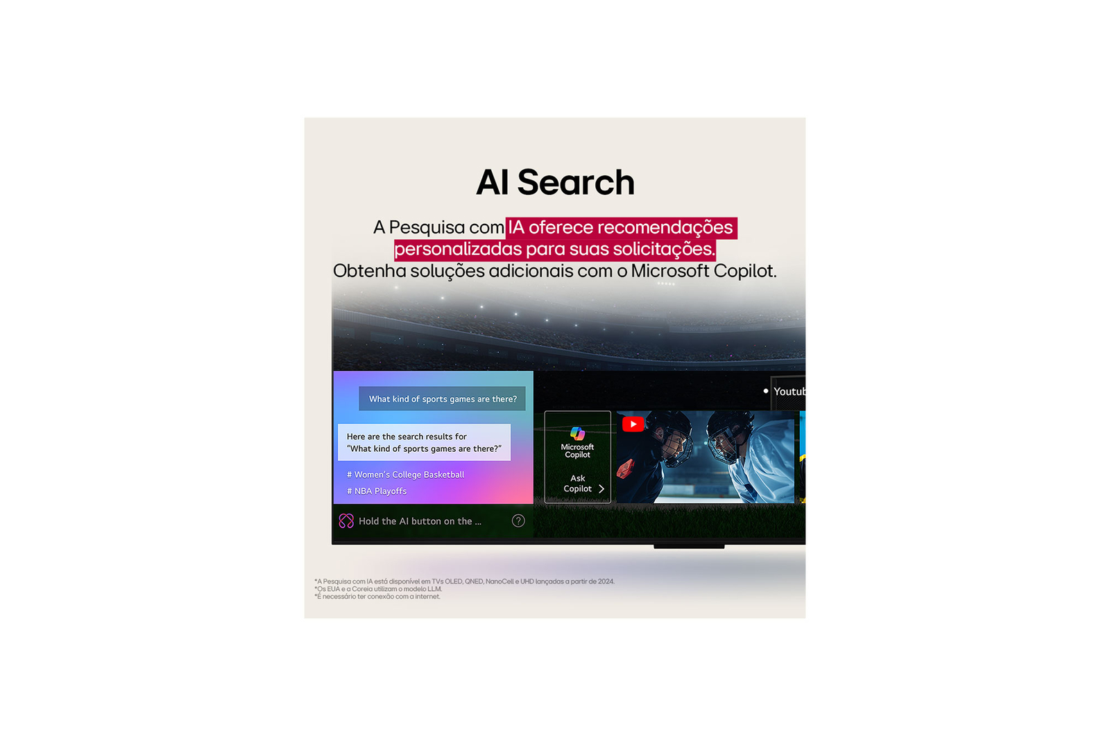 Um close da tela da LG TV mostrando como o AI Search funciona. Uma pequena janela de bate-papo está aberta, mostrando como o usuário perguntou quais partidas esportivas estão disponíveis. O AI Search responde por bate-papo, mostrando miniaturas dos conteúdos disponíveis. Há também um prompt para perguntar ao Microsoft Copilot. 