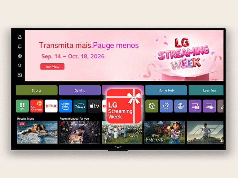 Interface inicial do webOS com um banner e ícone do aplicativo LG Streaming Week, exibindo aplicativos de streaming e conteúdo recomendado na tela.