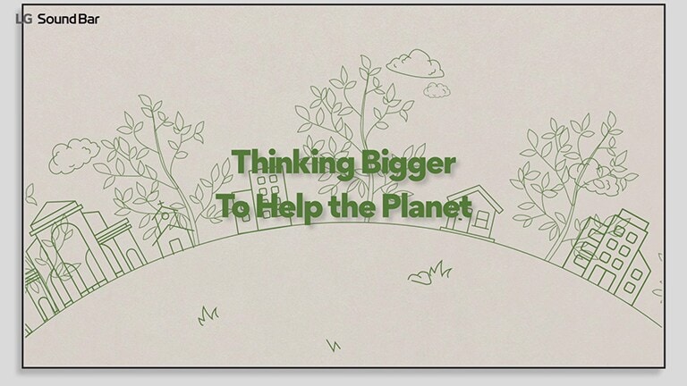 A imagem tem casas e árvores desenhadas com uma linha verde, e o texto “Pensando grande para ajudar o planeta” está acima do desenho. Clique para assistir ao vídeo