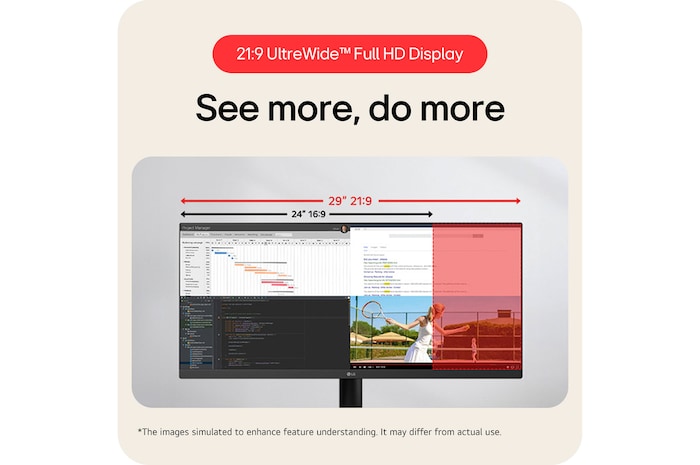 LG Monitor 29U511A showcases the 21:9 UltraWide™ Full HD Display, offering more screen real estate for multitasking and work.
