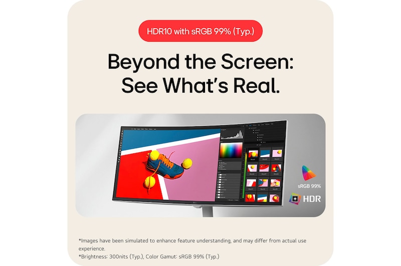 The LG Smart Monitor 34U601SA supports HDR10 and delivers amazing colours and enhanced image quality with sRGB 99% (Typ.).