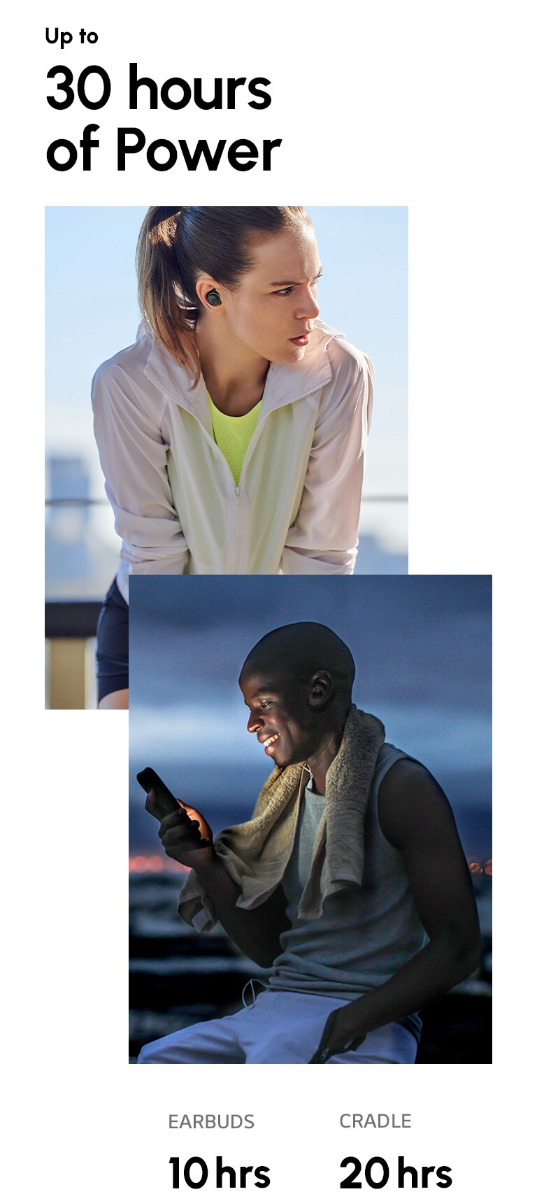 A man wearing the TONE Free fit and looking at his smartphone. The sky is dark as he just finished his evening workout. A woman wearing TONE Free fit earbuds is catching her breath in sunny weather.