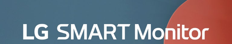 LG SMART Monitor.