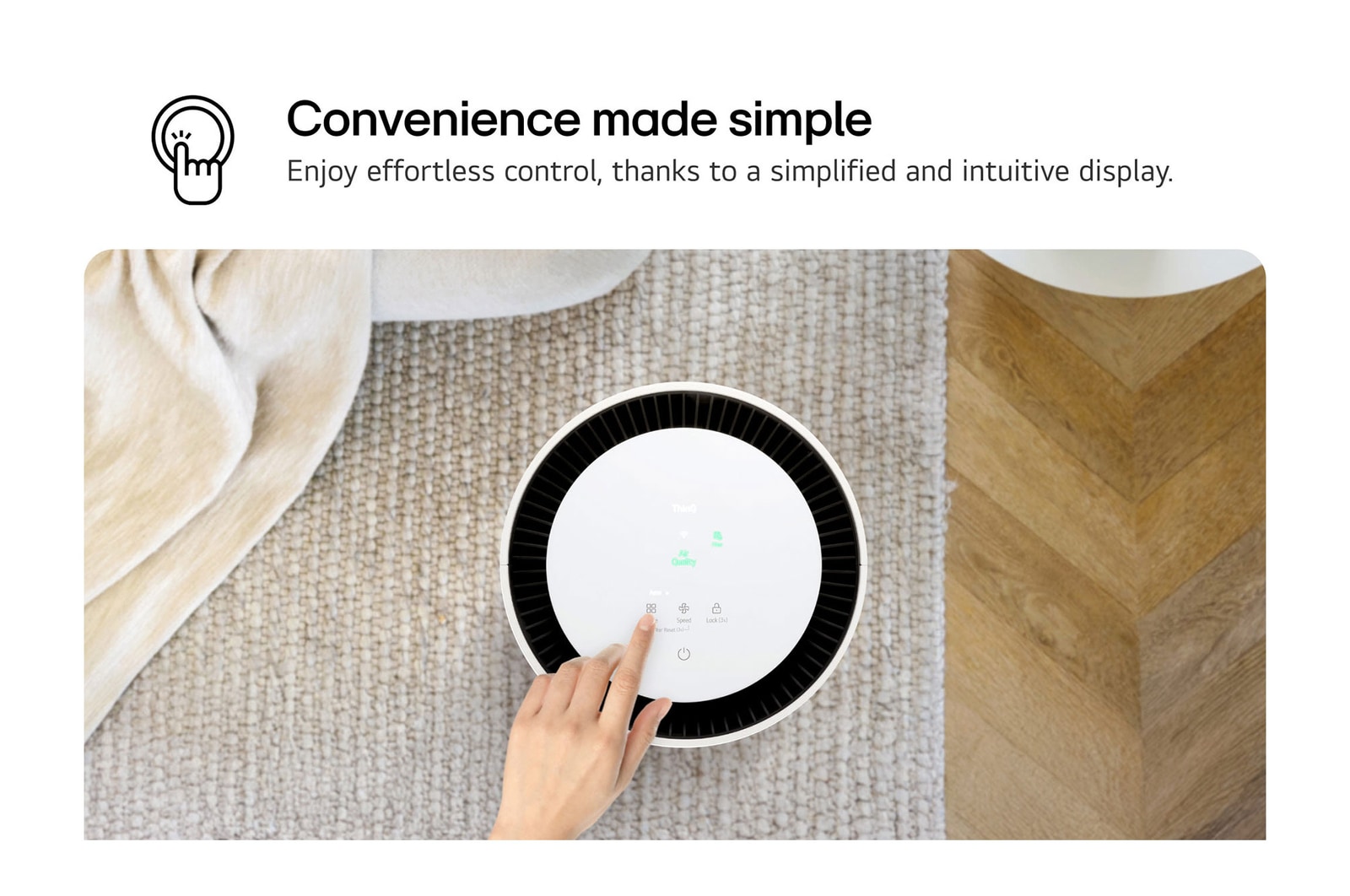 Top view of an LG PuriCare air purifier with a user’s hand interacting with the display, showing icons for settings. Text reads 'Convenience made simple: Enjoy effortless control, thanks to a simplified and intuitive display.'