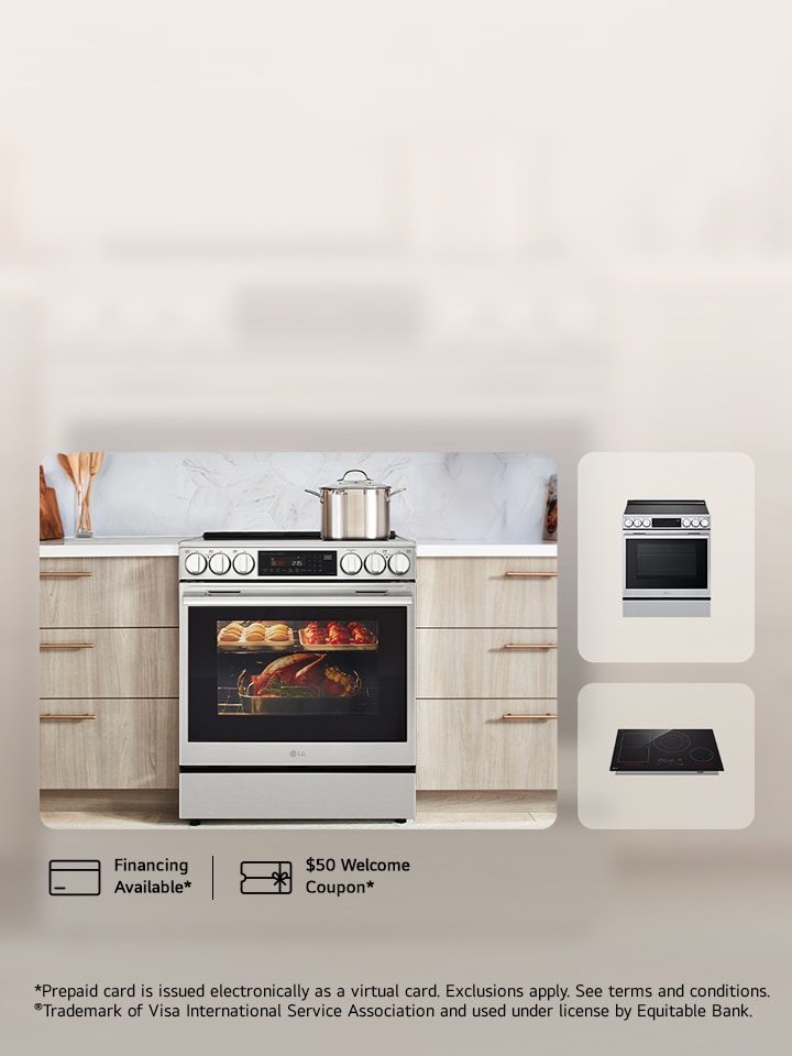 Receive a $150 VISA prepaid card when purchasing select ENERGY STAR® LG Induction cooktop and ranges