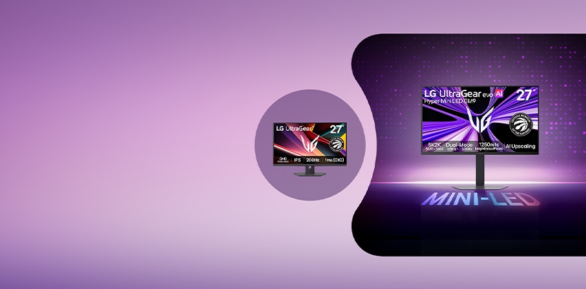 Sign up to be notified for the world’s first 27" 5K Mini LED UltraGear. Experience advanced 5K2K AI upscaling and receive a free monitor at launch.