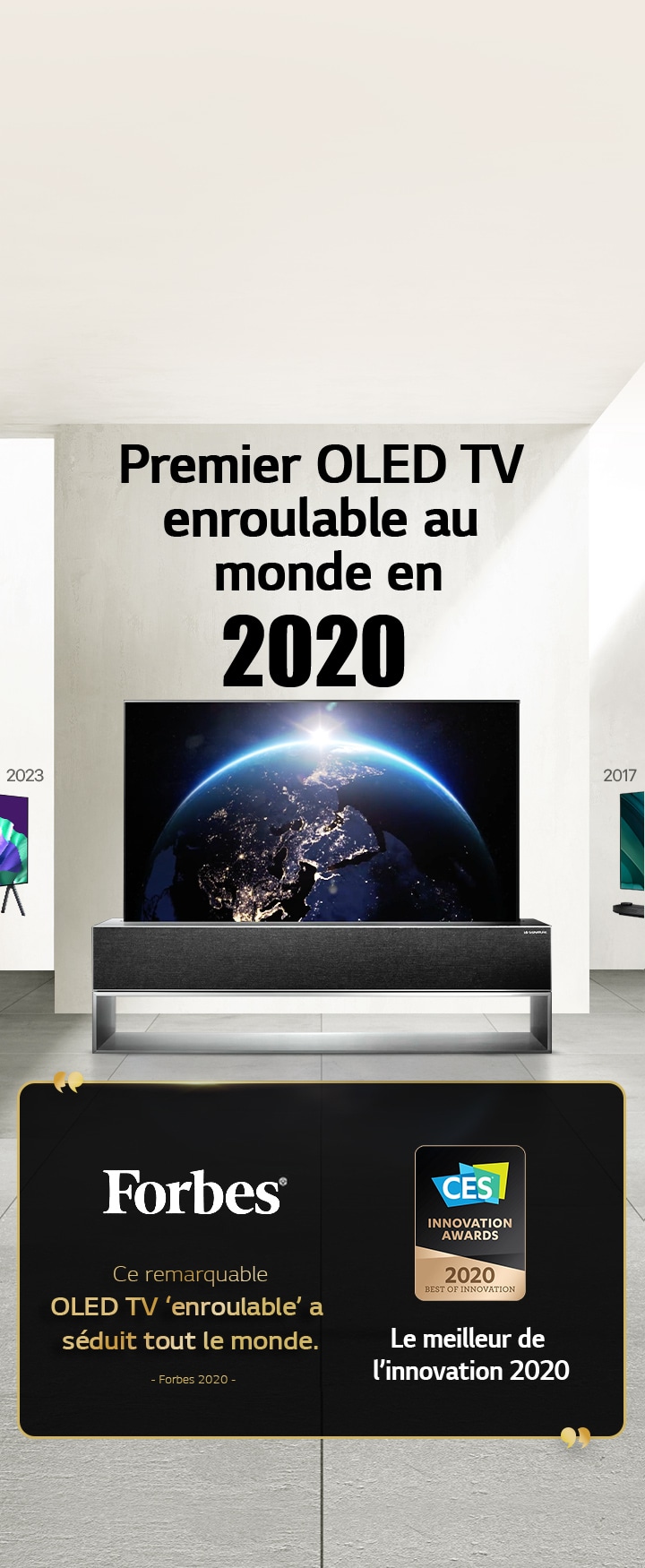 LG TV. Le titre indique : « Premier OLED TV enroulable au monde en 2020 ». Des citations de prix figurent à côté. Forbes, ce remarquable OLED TV enroulable a séduit tout le monde. Meilleure innovation 2020 - CES Innovation Awards.