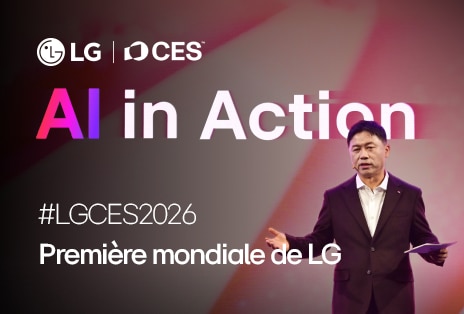 LG CES 2026 Story with exhibition content captured at CES to be updated soon