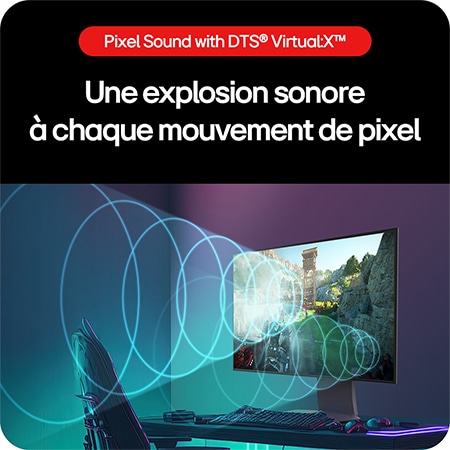 Moniteur Gaming LG UltraGear 32GS95UE-B, offrant un son surround immersif grâce aux doubles haut-parleurs intégrés de 7W et à DTS® Virtual:X™.